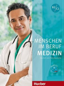 Menschen im Beruf Medizin B2 C1